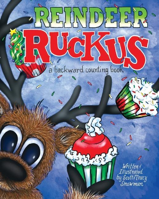 Reindeer Ruckus: a backward counting book