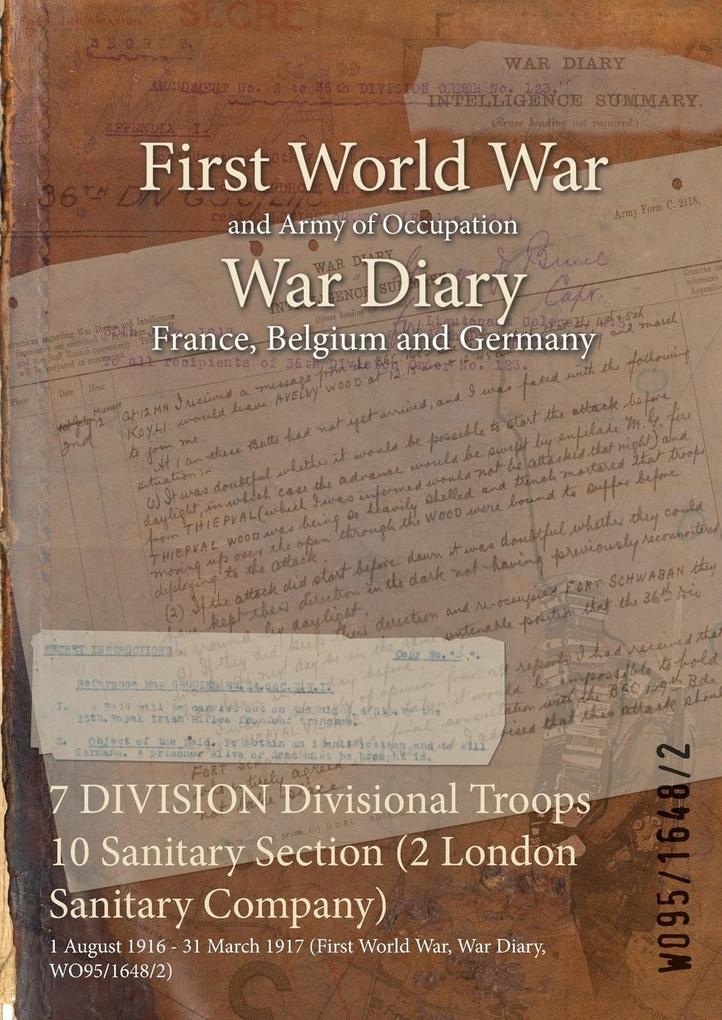 7 DIVISION Divisional Troops 10 Sanitary Section (2 London Sanitary Company)
