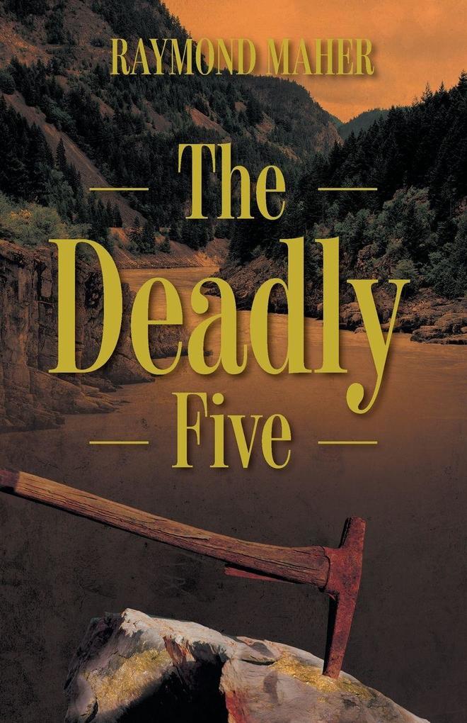 The Deadly Five
