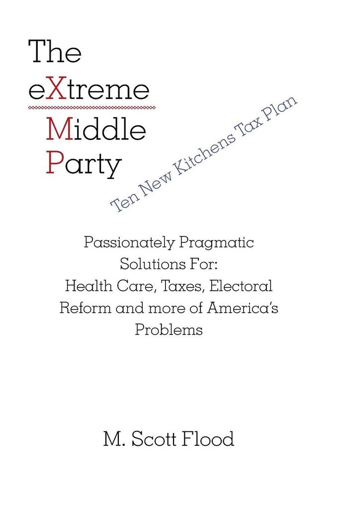 The Extreme Middle Party