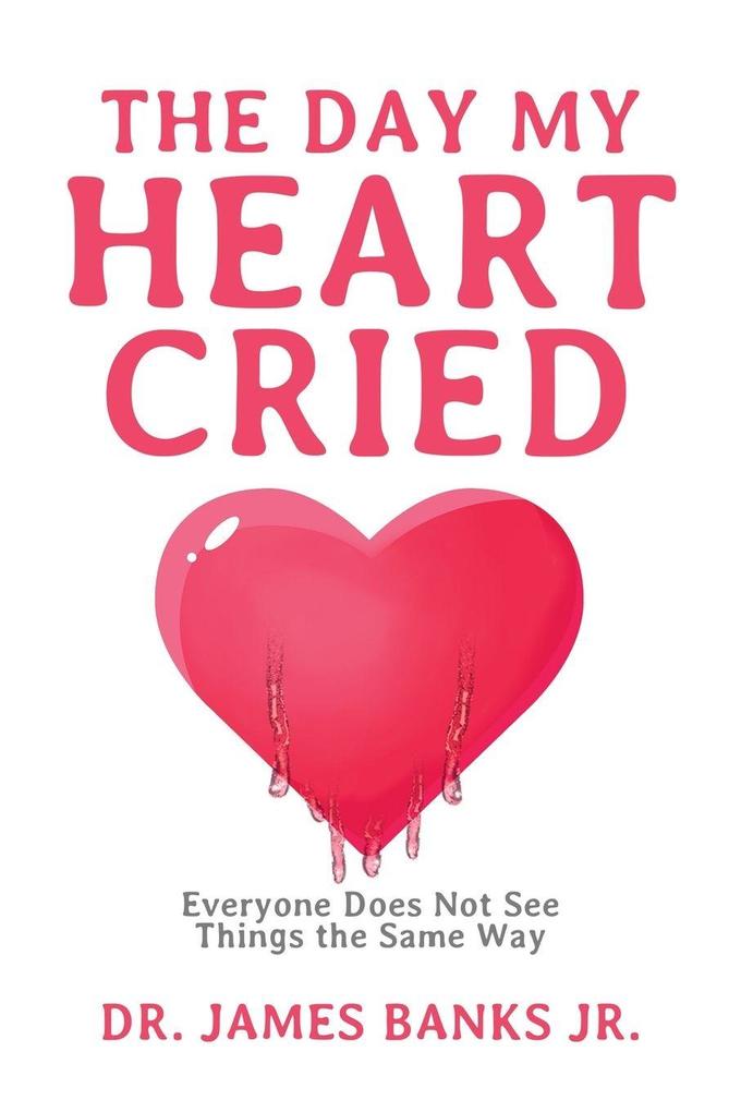 The Day My Heart Cried