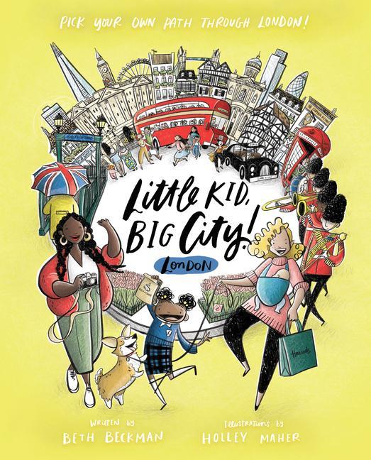 Little Kid Big City!: London