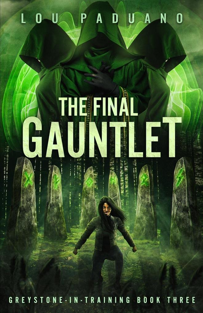 The Final Gauntlet