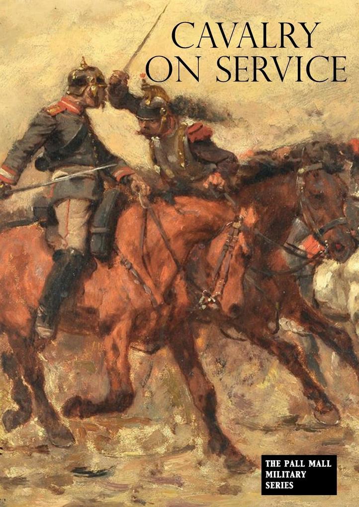 CAVALRY ON SERVICE