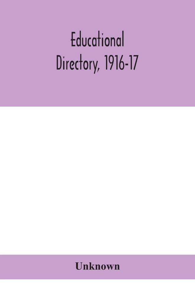 Educational Directory 1916-17