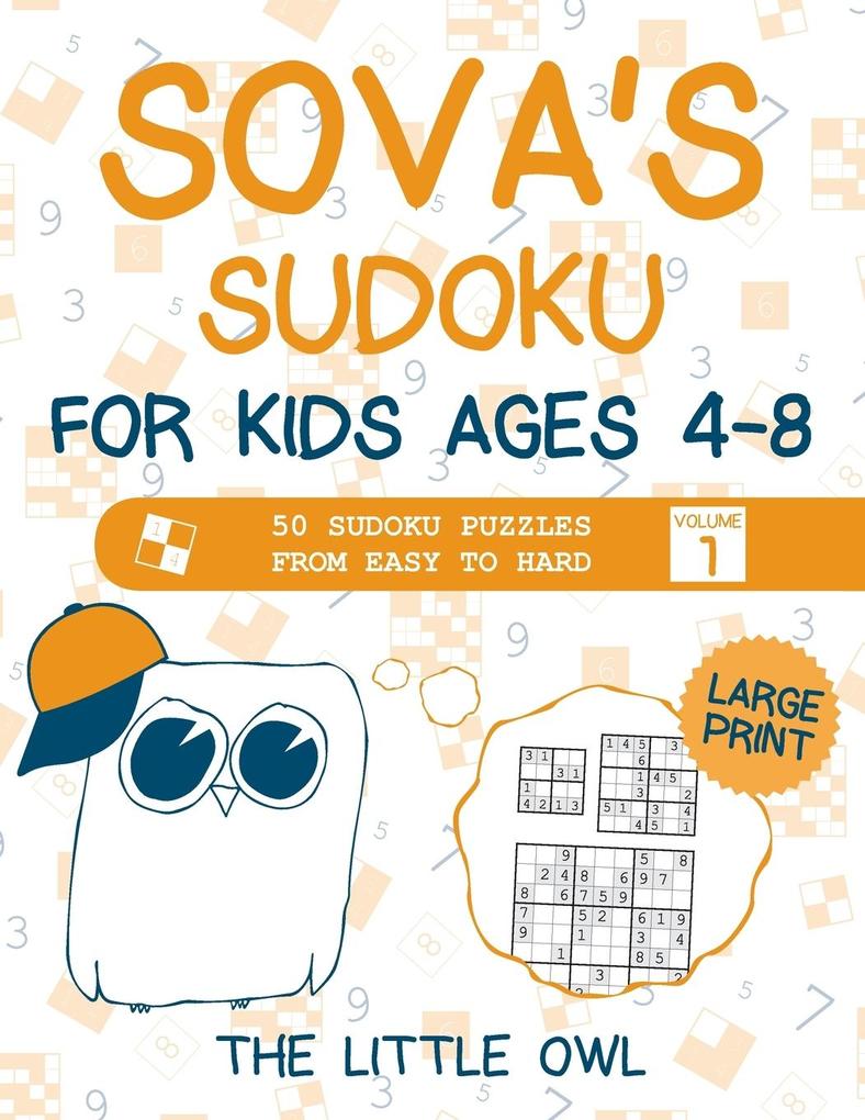 Sova‘s Sudoku For Kids Ages 4-8