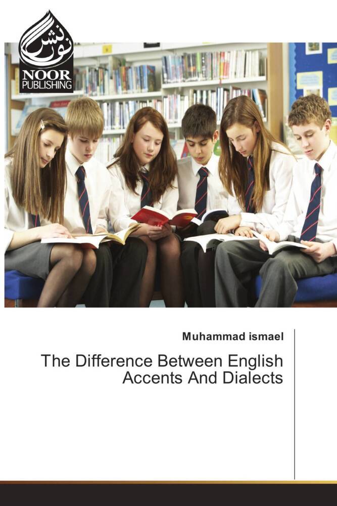 The Difference Between English Accents And Dialects