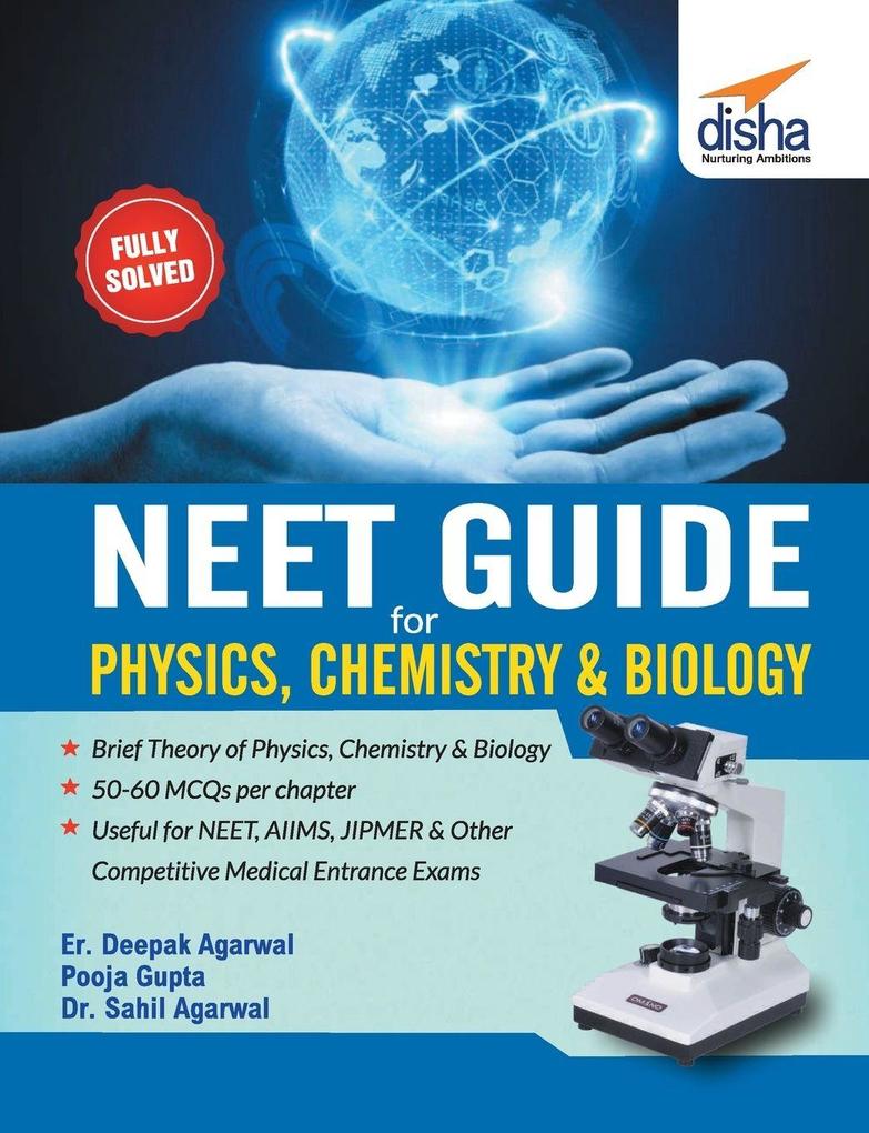 NEET Guide for Physics Chemistry & Biology