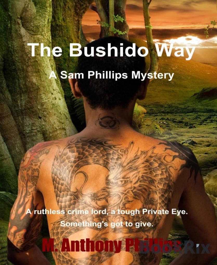 The Bushido Way/a Phillips Mystery