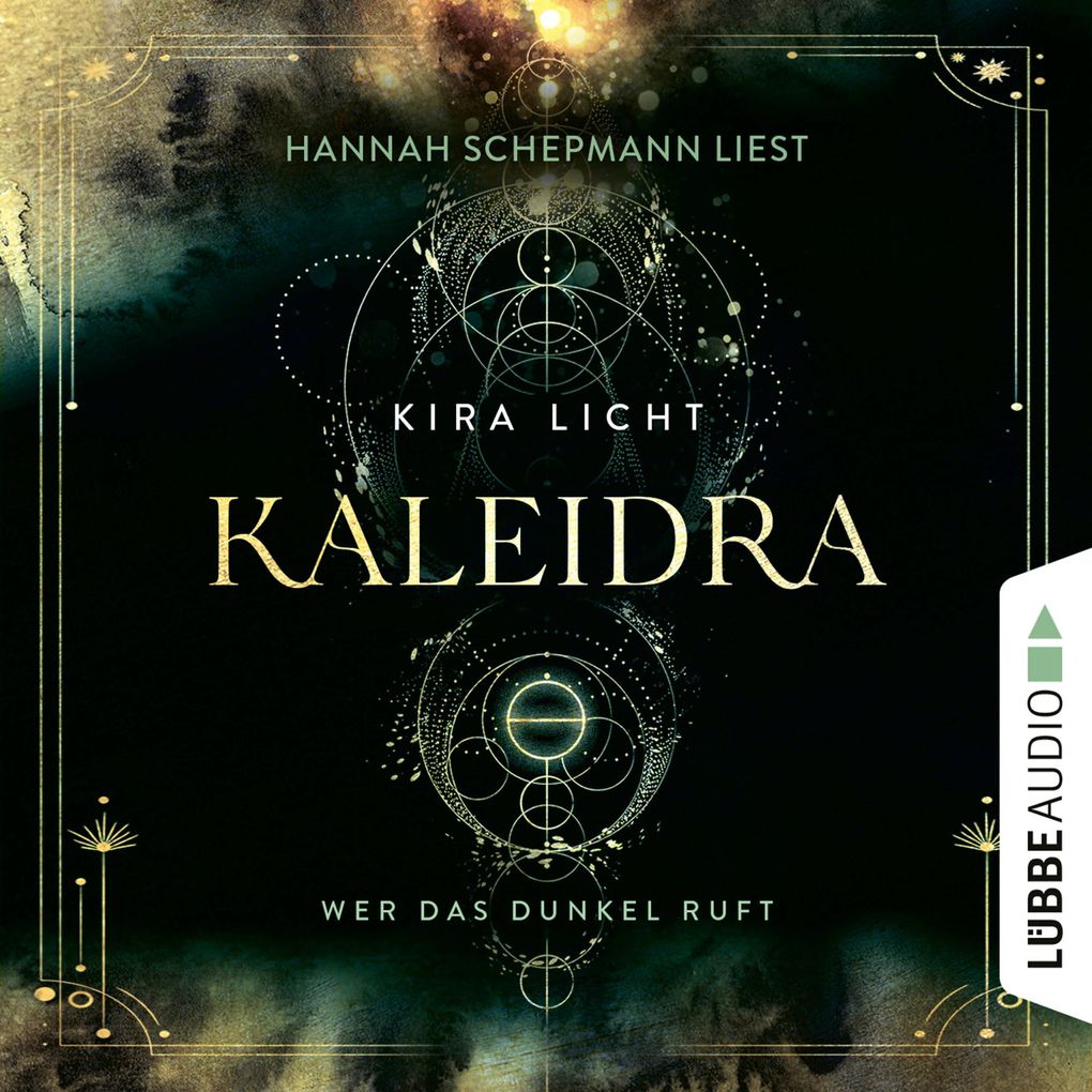 Wer das Dunkel ruft - Kaleidra-Trilogie Teil 1