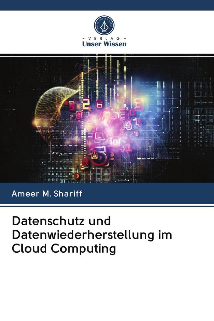 Datenschutz und Datenwiederherstellung im Cloud Computing