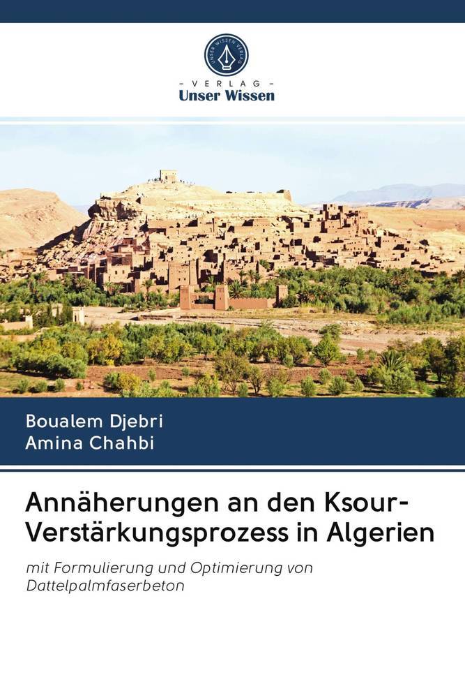 Annäherungen an den Ksour-Verstärkungsprozess in Algerien