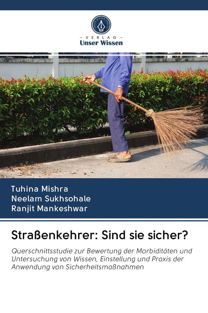 Straßenkehrer: Sind sie sicher?