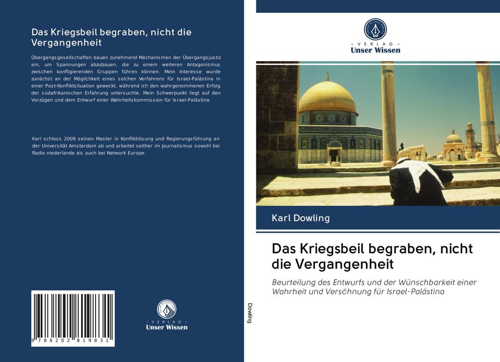 Das Kriegsbeil begraben nicht die Vergangenheit