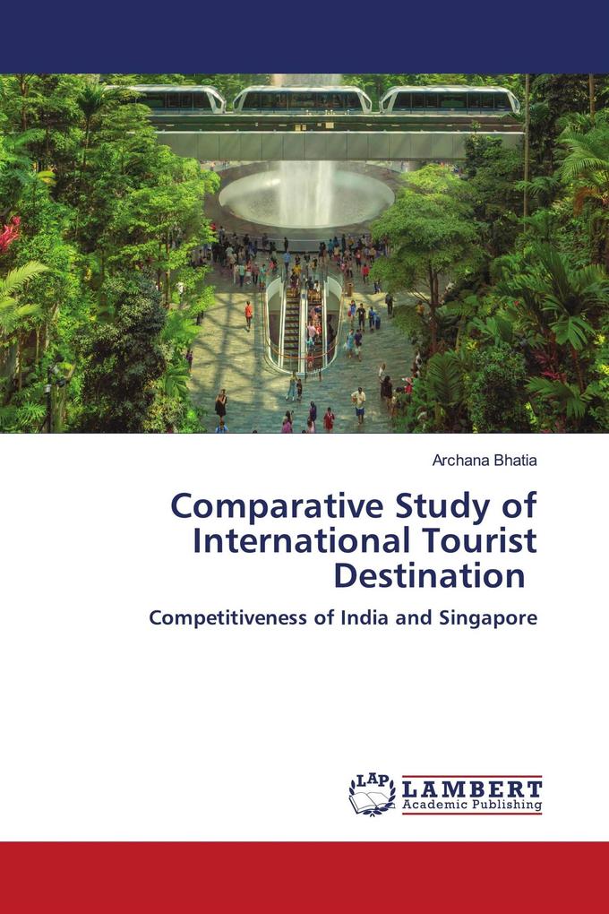Comparative Study of International Tourist Destination