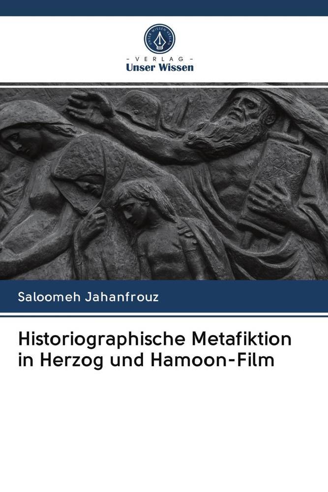 Historiographische Metafiktion in Herzog und Hamoon-Film