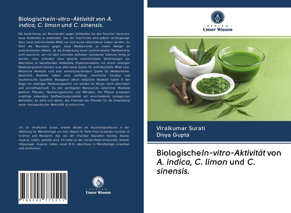 BiologischeIn-vitro-Aktivität von A. indica C. limon und C. sinensis.