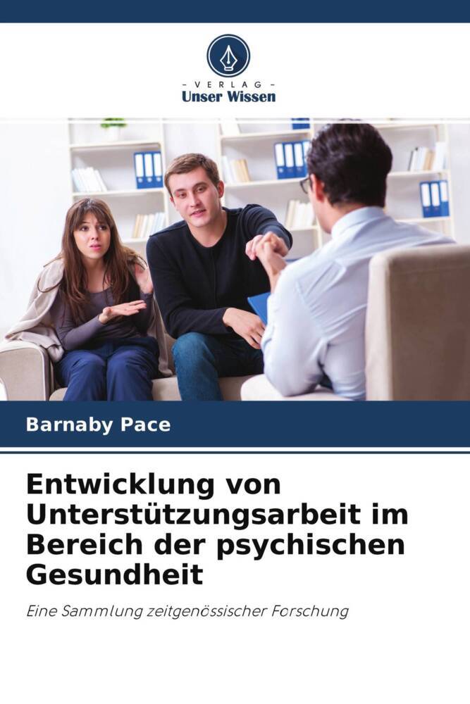 Entwicklung von Unterstützungsarbeit im Bereich der psychischen Gesundheit