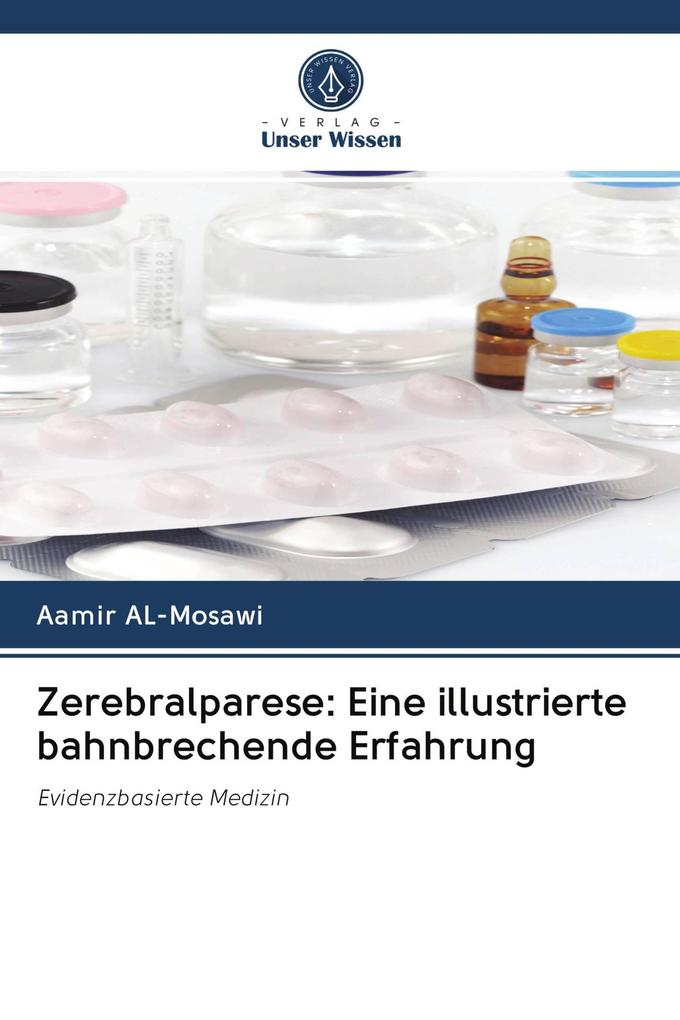 Zerebralparese: Eine illustrierte bahnbrechende Erfahrung
