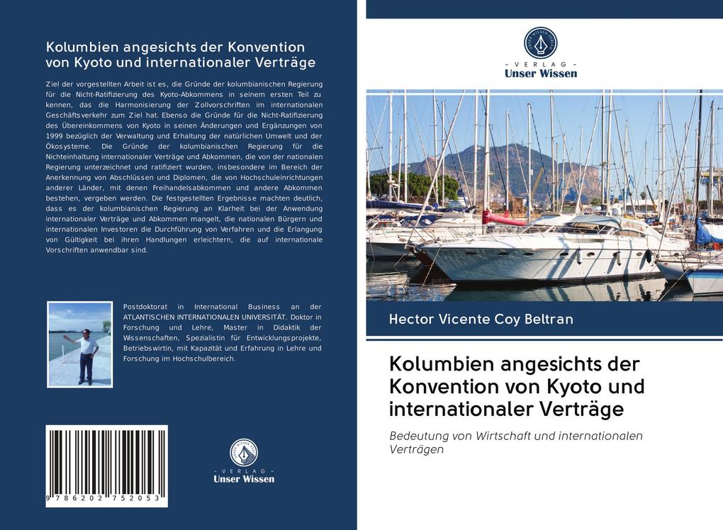 Kolumbien angesichts der Konvention von Kyoto und internationaler Verträge