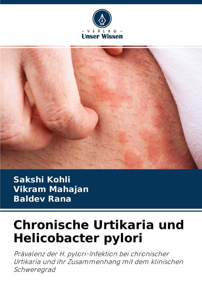 Chronische Urtikaria und Helicobacter pylori