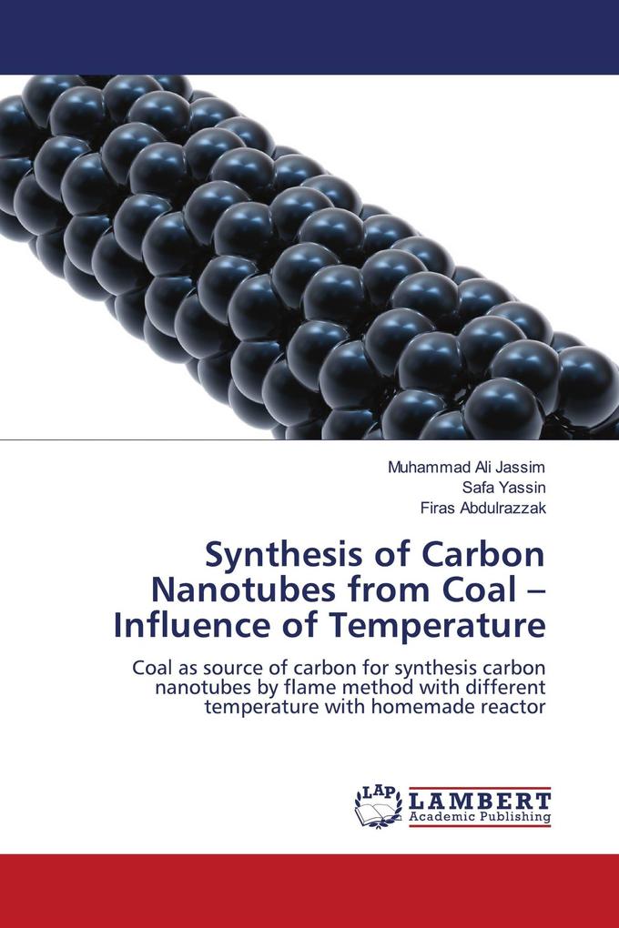 Synthesis of Carbon Nanotubes from Coal - Influence of Temperature