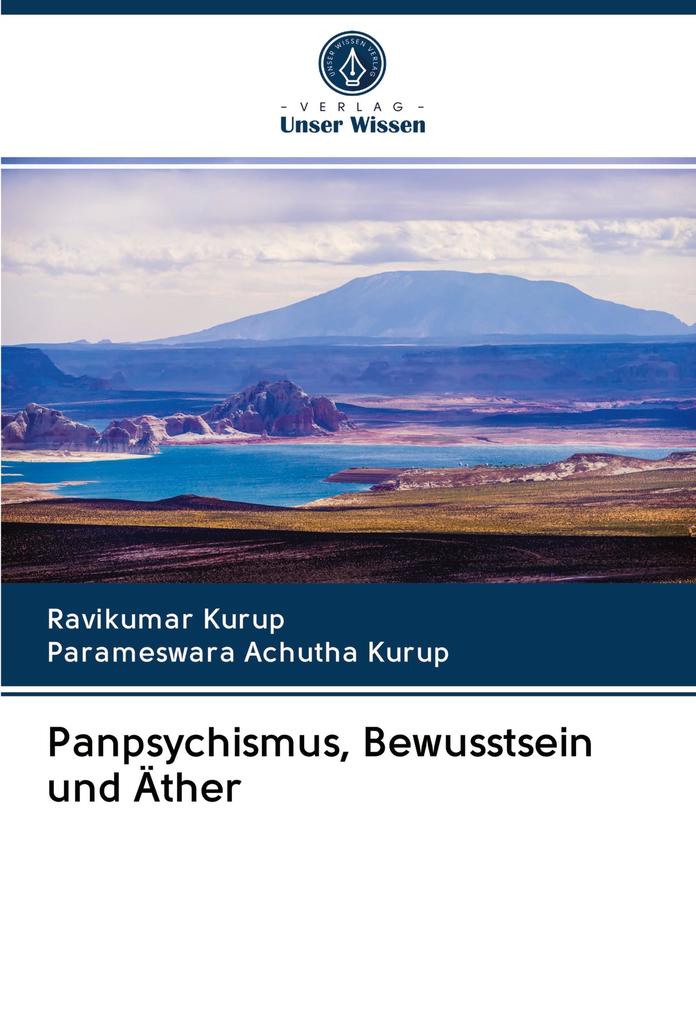 Panpsychismus Bewusstsein und Äther