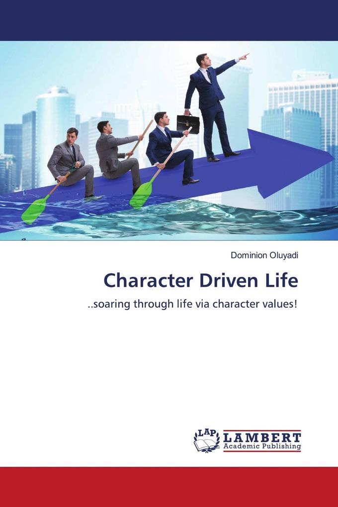Character Driven Life