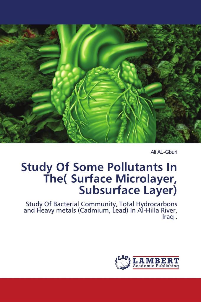Study Of Some Pollutants In The( Surface Microlayer Subsurface Layer)