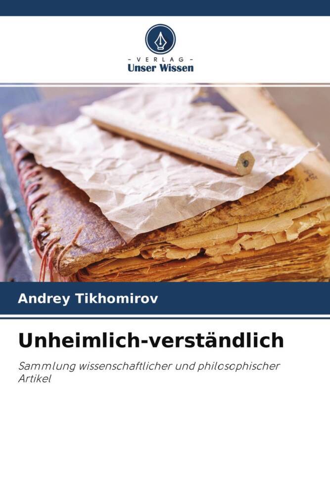 Unheimlich-verständlich