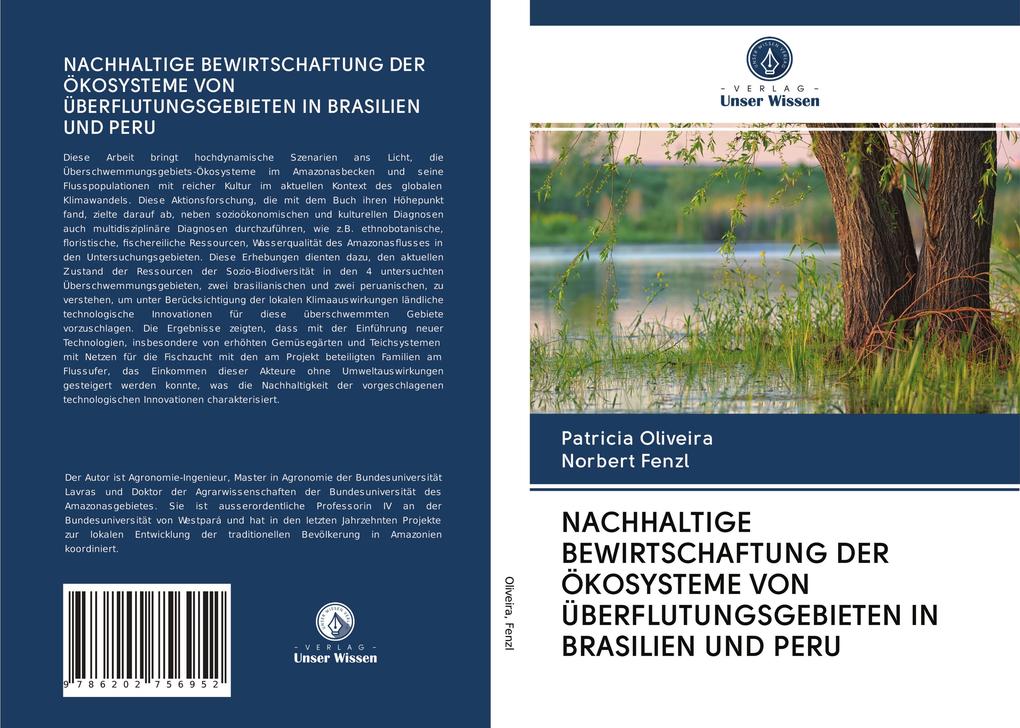 NACHHALTIGE BEWIRTSCHAFTUNG DER ÖKOSYSTEME VON ÜBERFLUTUNGSGEBIETEN IN BRASILIEN UND PERU