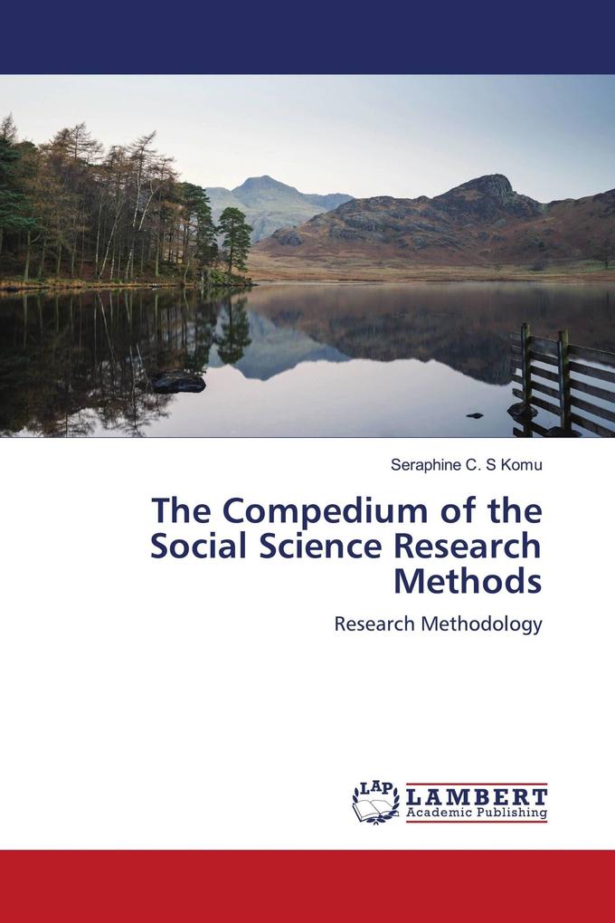 The Compedium of the Social Science Research Methods