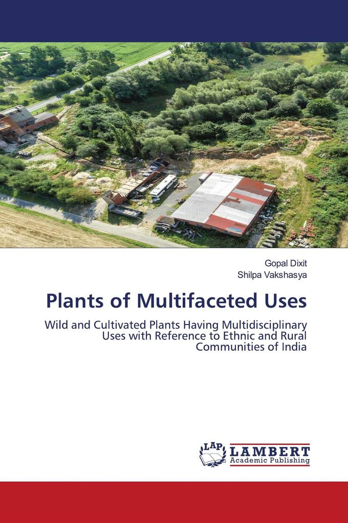 Plants of Multifaceted Uses