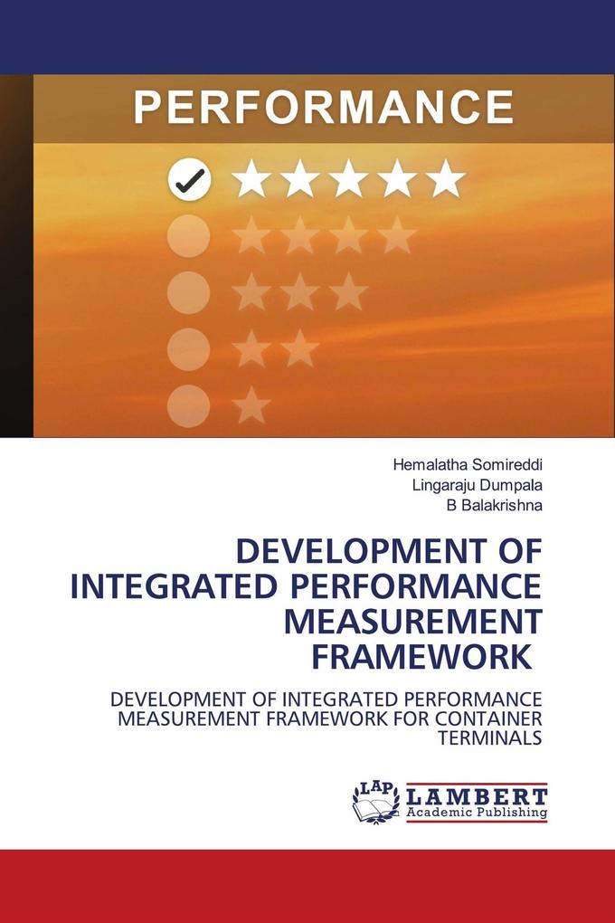 DEVELOPMENT OF INTEGRATED PERFORMANCE MEASUREMENT FRAMEWORK