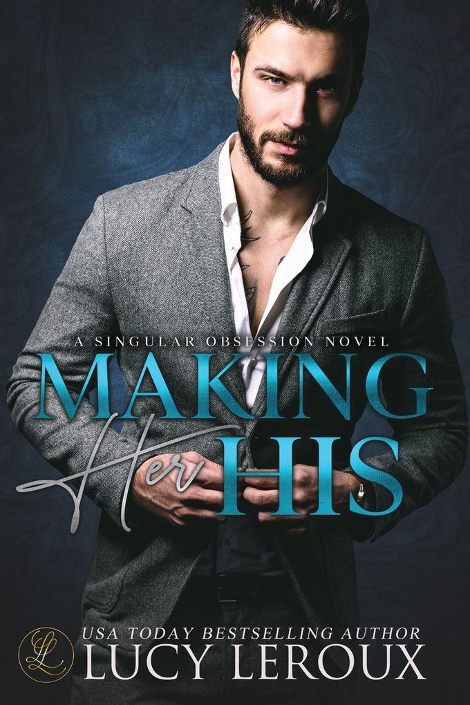 Making Her His