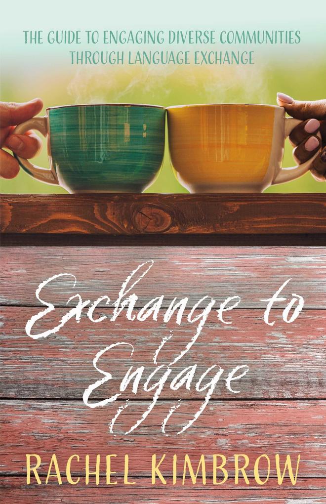 Exchange to Engage