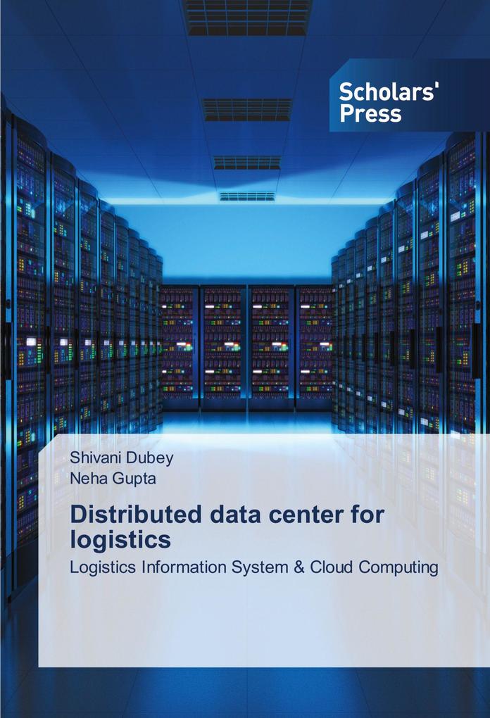 Distributed data center for logistics