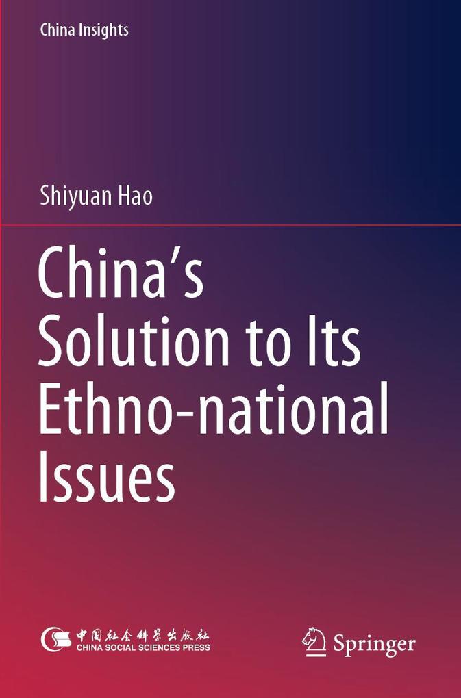 China's Solution to Its Ethno-national Issues
