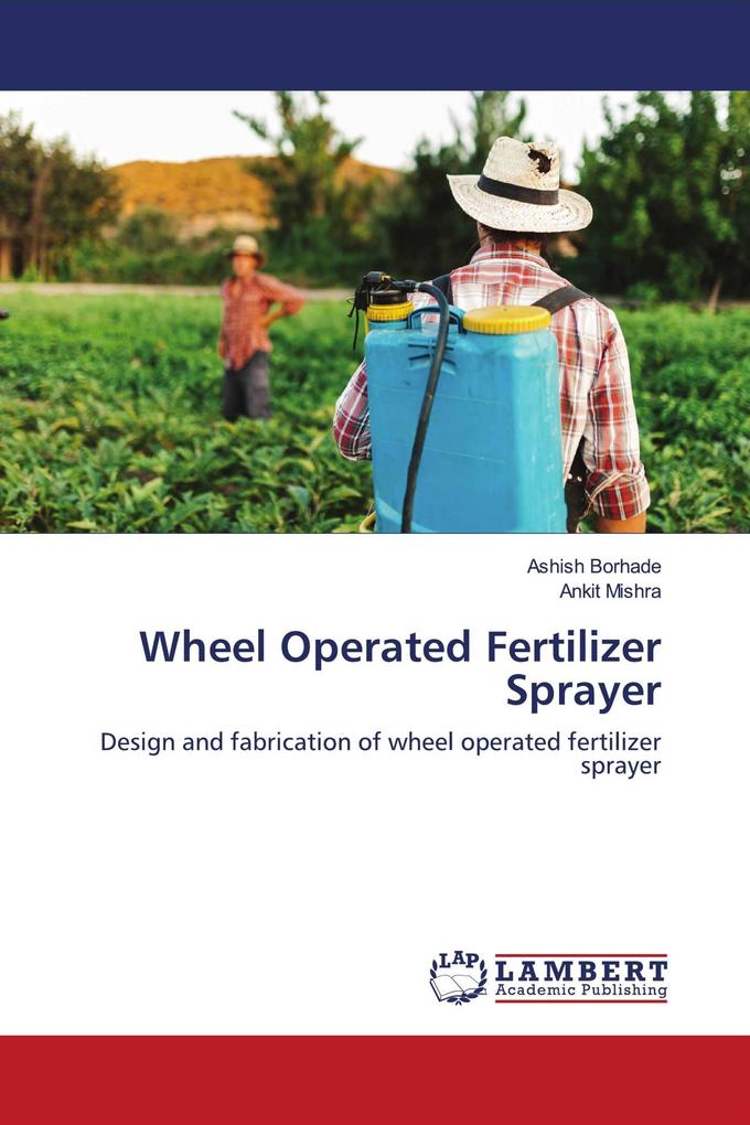 Wheel Operated Fertilizer Sprayer