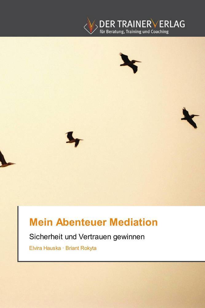 Mein Abenteuer Mediation
