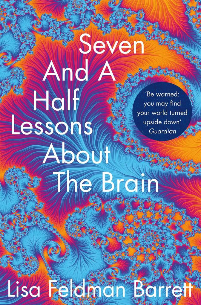 Pan Macmillan Seven And A Half Lessons About The Brain