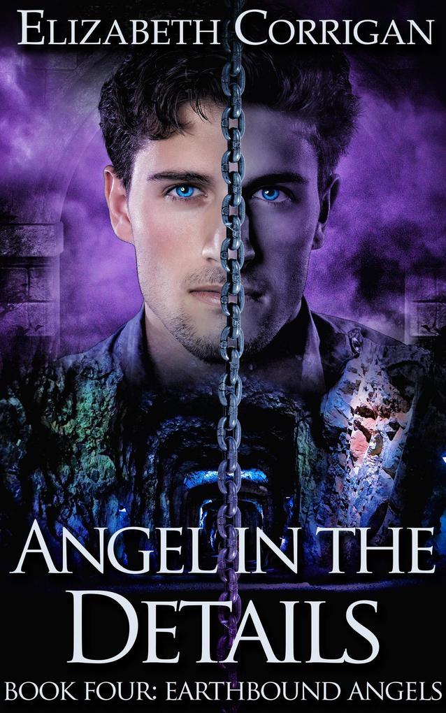 Angel in the Details (Earthbound Angels #4)