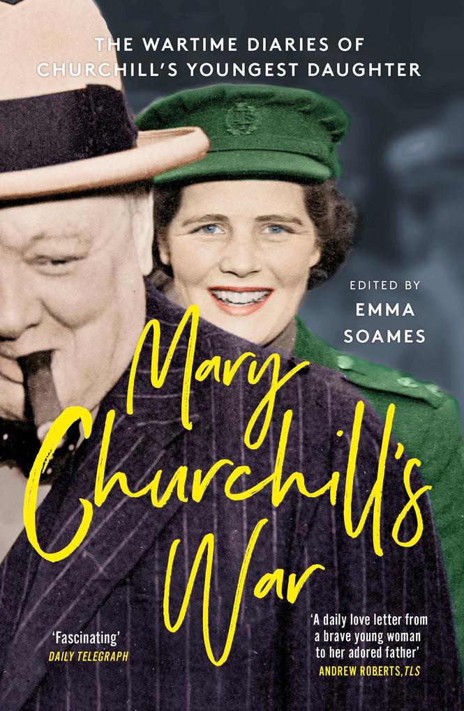 Mary Churchill‘s War