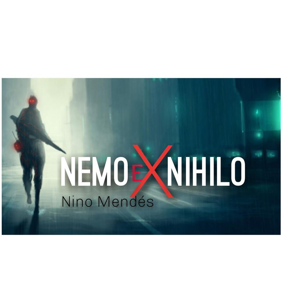 Nemo ex Nihilo