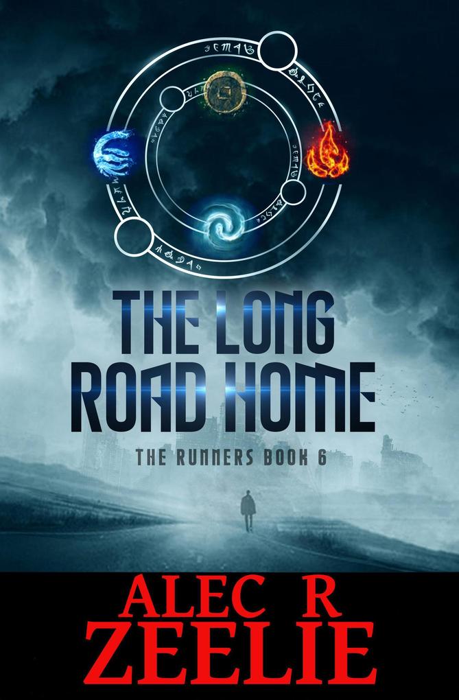 The Long Road Home (The Runners series - Book 6)