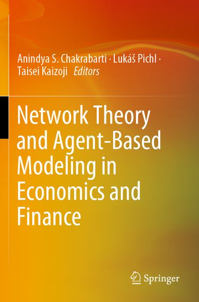 Network Theory and Agent-Based Modeling in Economics and Finance