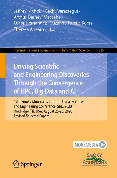 Driving Scientific and Engineering Discoveries Through the Convergence of HPC Big Data and AI