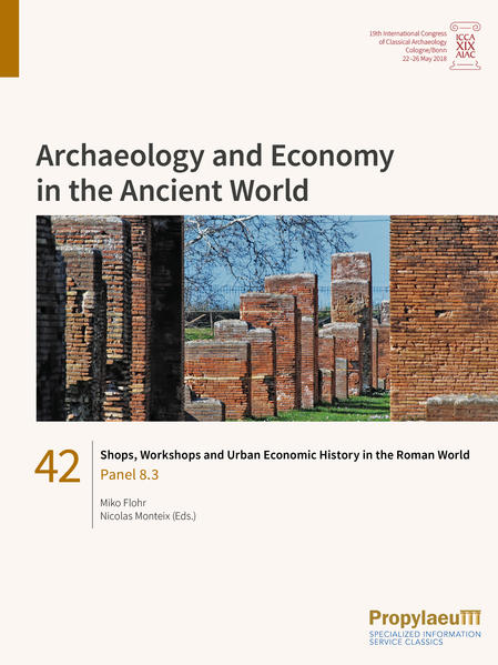 Shops Workshops and Urban Economic History in the Roman World