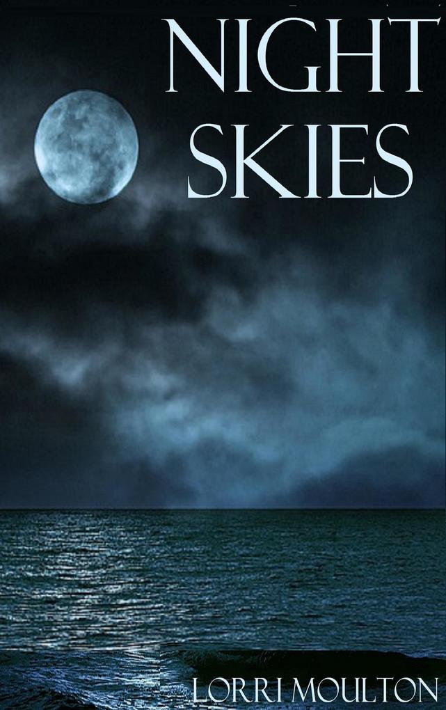 Night Skies: A WWII Short Story (A WWII Short Story Series #3)