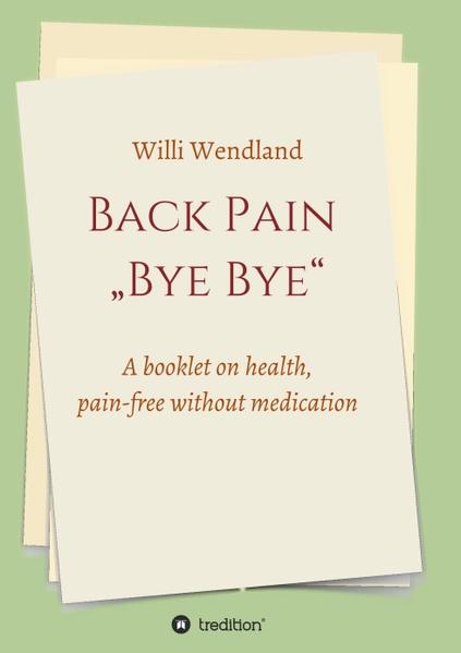 Back Pain 'Bye Bye'